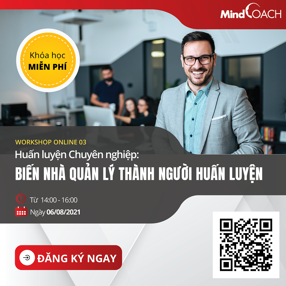 Workshop Online Huấn luyện Chuyên nghiệp: Biến Nhà Quản lý thành Người Huấn luyện