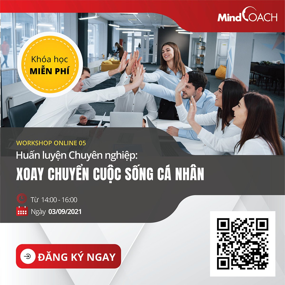 Workshop Online Huấn luyện Chuyên nghiệp: Xoay chuyển Cuộc sống Cá nhân